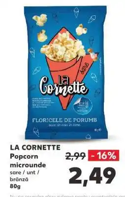Kaufland LA CORNETTE Popcorn microunde Ofertă