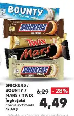 Kaufland SNICKERS / BOUNTY / MARS / TWIX Înghețată Ofertă
