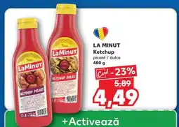 Kaufland LA MINUT Ketchup Ofertă