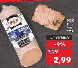 Kaufland PICK Pate Ofertă