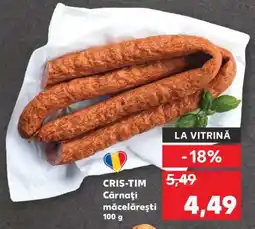 Kaufland CRIS-TIM Cârnați măcelărești Ofertă