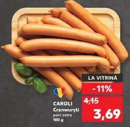 Kaufland CAROLI Crenwurști porc extra Ofertă