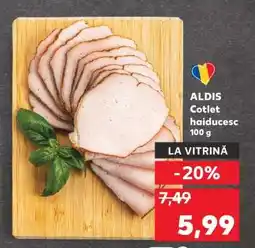 Kaufland ALDIS Cotlet haiducesc 100 g Ofertă