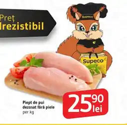 Supeco Piept de pui dezosat fără piele Ofertă