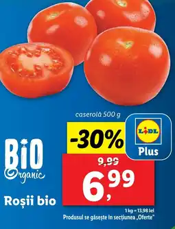 Lidl Roşii bio Ofertă