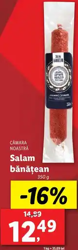 Lidl CĂMARA NOASTRĂ Salam bănăţean Ofertă