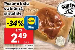 Lidl Poale-n brâu cu brânză şi stafide Ofertă