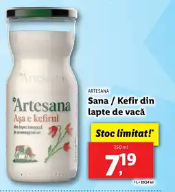 Lidl ARTESANA Sana/Kefir din lapte de vacǎ Ofertă