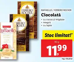 Lidl RAFFAELLO / FERRERO ROCHER Ciocolată Ofertă