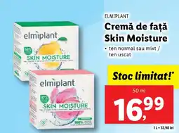 Lidl ELMIPLANT Cremă de faţă Skin Moisture Ofertă