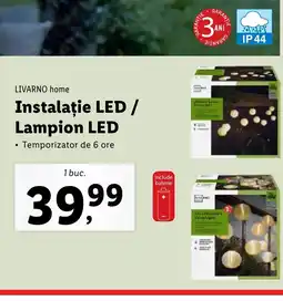 Lidl LIVARNO home Instalaţie LED / Lampion LED Ofertă