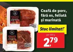 Lidl Ceafă de porc, fără os, feliată şi marinatǎ Ofertă