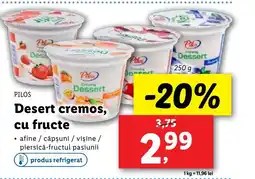 Lidl PILOS Desert cremos, cu fructe Ofertă