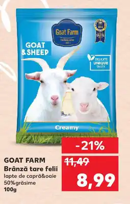 Kaufland GOAT FARM Brânză tare felii Ofertă