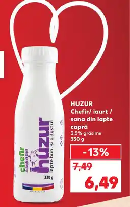 Kaufland HUZUR Chefir/ iaurt / sana din lapte capră Ofertă