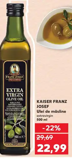 Kaufland KAISER FRANZ JOSEF Ulei de măsline Ofertă