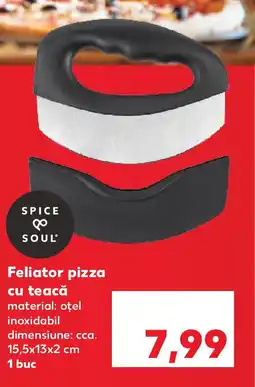 Kaufland SPICE & SOUL Feliator pizza cu teacă Ofertă