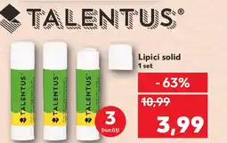 Kaufland TALENTUS Lipici solid Ofertă