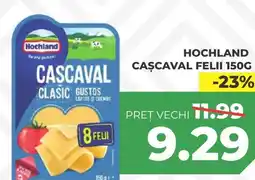 Simos HOCHLAND Cascaval felii Ofertă