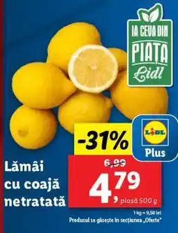 Lidl Lămâi cu coaja netratată Ofertă