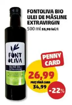 Penny FONTOLIVA BIO ULEI DE MĂSLINE EXTRAVIRGIN Ofertă