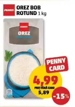 Penny Orez bob rotund 1 kg Ofertă