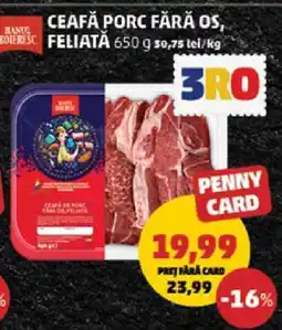 Penny Ceafă Porc Fără Os, Feliată Ofertă