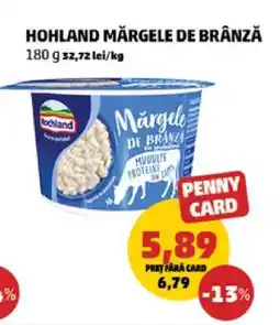 Penny HOHLAND MĂRGELE DE BRÂNZĂ Ofertă