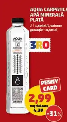 Penny Aqua Carpatica Apă Minerală Plată Ofertă