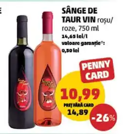 Penny SÂNGE DE TAUR VIN roșu/roze, 750 ml Ofertă