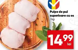 PROFI Pulpe de pui superioare cu os Ofertă