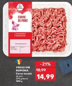 Kaufland VREAU DIN ROMÂNIA Carne tocată Ofertă