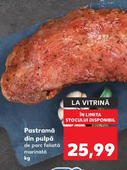 Kaufland Pastramă din pulpă Ofertă