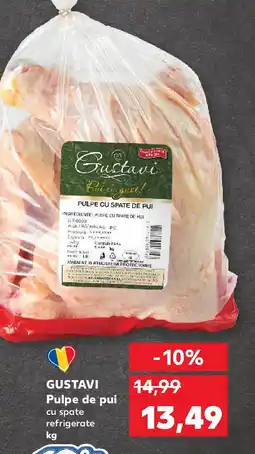Kaufland GUSTAVI Pulpe de pui Ofertă