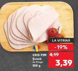 Kaufland CRIS-TIM Şuncă Ofertă
