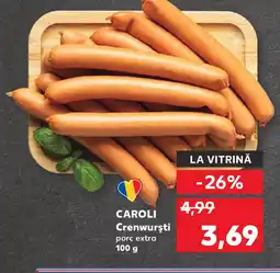Kaufland CAROLI Crenwursti Ofertă