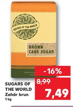 Kaufland SUGARS OF THE WORLD Zahăr brun Ofertă