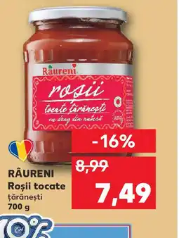 Kaufland RÂURENI Roşii tocate Ofertă