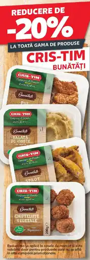 Kaufland CRIS-TIM Ofertă