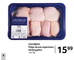 Selgros COCORICO Pulpe de pui superioare, tăvițǎ gastro Ofertă