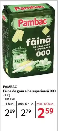 Selgros PAMBAC Făină de grâu albă superioară 000 Ofertă