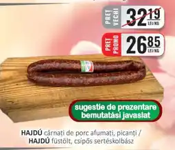 CBA HAJDÚ cârnați de porc afumați, picanți Ofertă