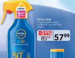 Selgros NIVEA SUN Trigger pentru copii Protect & Care SPF 50+ Ofertă