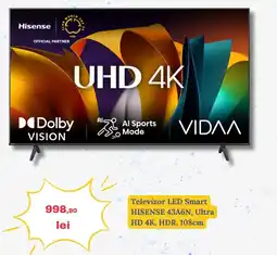 Media Galaxy Televizor LED Smart HISENSE 43A6N, Ultra HD 4K, HDR, 108cm Ofertă