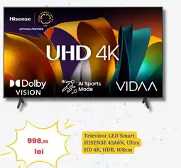 Media Galaxy Televizor LED Smart HISENSE 43A6N, Ultra HD 4K, HDR, 108cm Ofertă