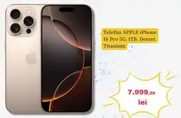 Media Galaxy Telefon APPLE iPhone 16 Pro 5G, 1TB, Desert Titanium Ofertă