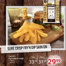 Selgros SURE CRISP FRY’N DIP SKIN ON Ofertă