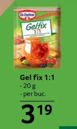Selgros Gel fix 1:1 Ofertă