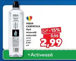 Kaufland AQUA CARPATICA Apă minerală naturală plată Ofertă