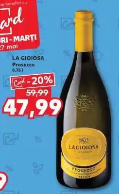 Kaufland LA GIOIOSA Prosecco Ofertă
